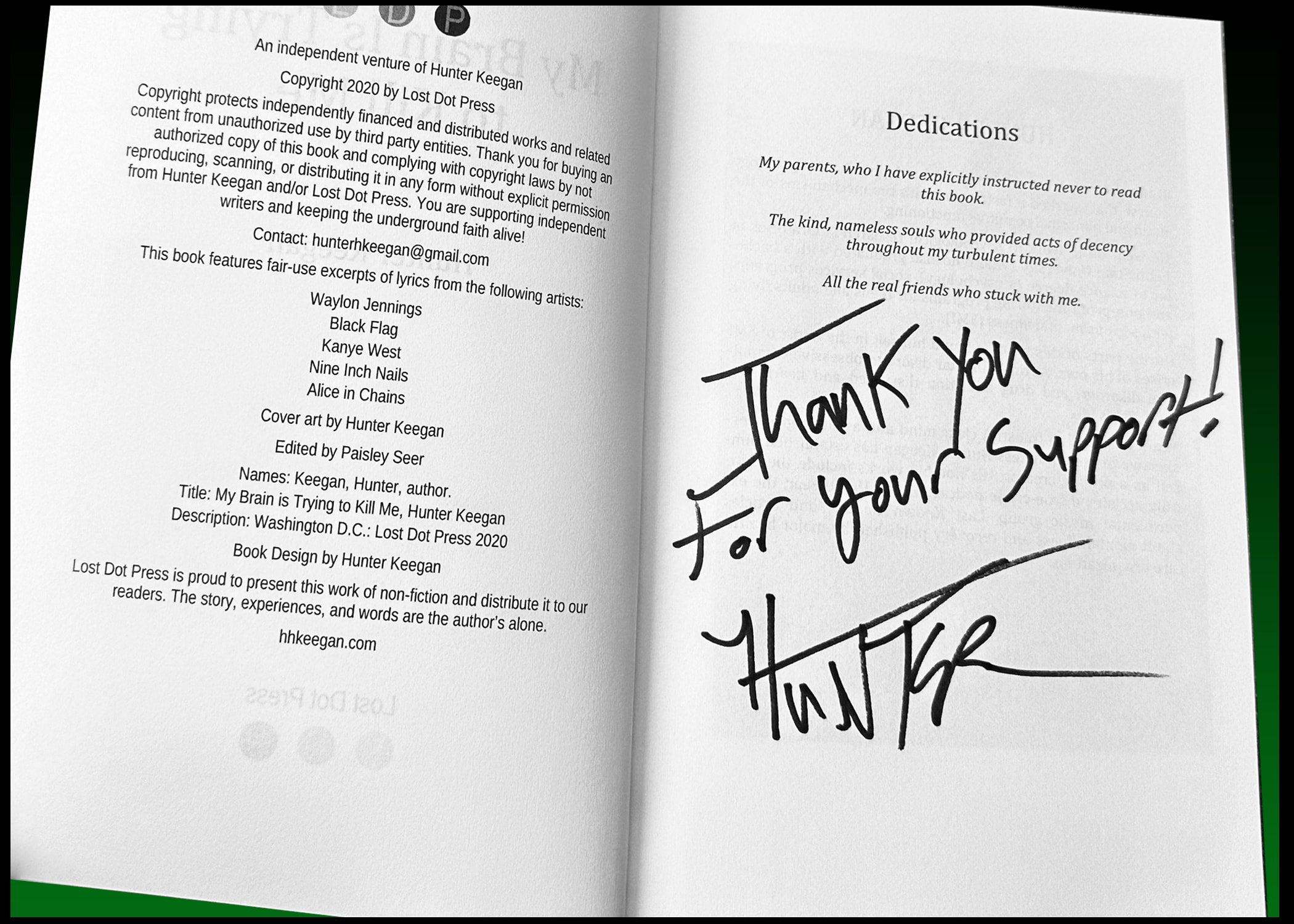 Signed Copy of My Brain Is Trying To Kill Me (Ships for free to 